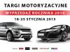 TARGI MOTORYZACYJNE " WYPRZEDAĹť ROCZNIKA 2014 "